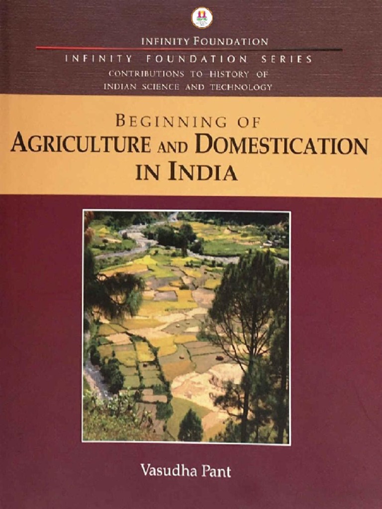Beginning of Agriculture and Domestication in India | PDF | Cereals ...