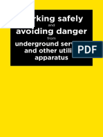Working Safely and Avoiding Danger From Underground Services and Other Utility Apparatus
