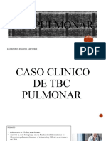 Caso TB Pulmonar