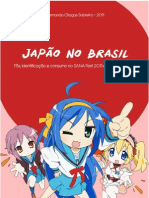 Japão No Brasil - Fãs, Identificação e Consumo No SANA Fest 2011 e Na Rádio AniMiX