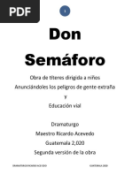 DON SEMAFORO VERSION 2020  OBRA DE TITERES PARA PREVENSION DEL ABUSO INFANTIL
