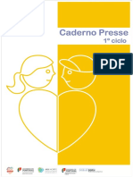 Caderno PRESSE 1º Ciclo 2014