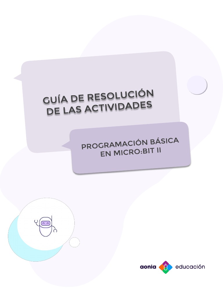 Resolución de Actividades - Programación Básica en Microbit II | PDF ...