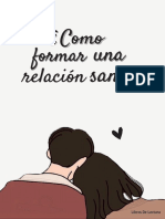 Como Forma Una Relación Sana para Mi Amor