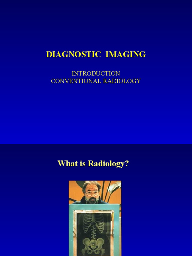An Overview of Diagnostic Imaging Techniques PDF Radiography X Ray