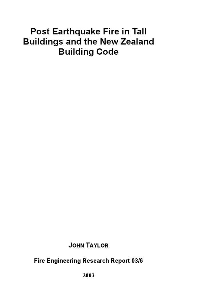 Post Earthquake Fire in Tall Buildings and The New Zealand Building ...