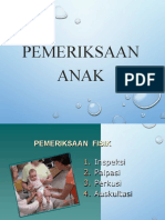 PEMERIKSAAN  FISIK ANAK & REFLEK