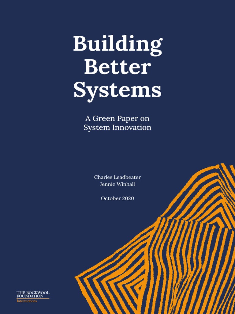 Building Better Systems by The ROCKWOOL Foundation | PDF | Innovation ...