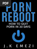 Porn Reboot (J. K. Emezi) | PDF | Self Control | Self-Management