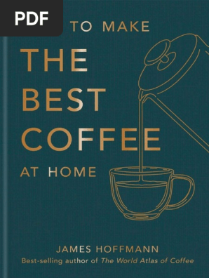 James Hoffmann How to Make the Best Coffee at Home Octopus 2022