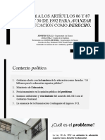 Reforma A Los Artículos 86 y 87 de La Ley 30 de 1992 para Avanzar en La Educación Como Derecho