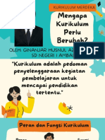 Mengapa Kurikulum Perlu Berubah