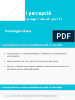 Tema 2 - Sensació I Percepció Parts 4, 5 I 6