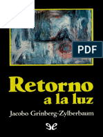 Retorno A La Luz (Jacobo Grinberg-Zylberbaum)
