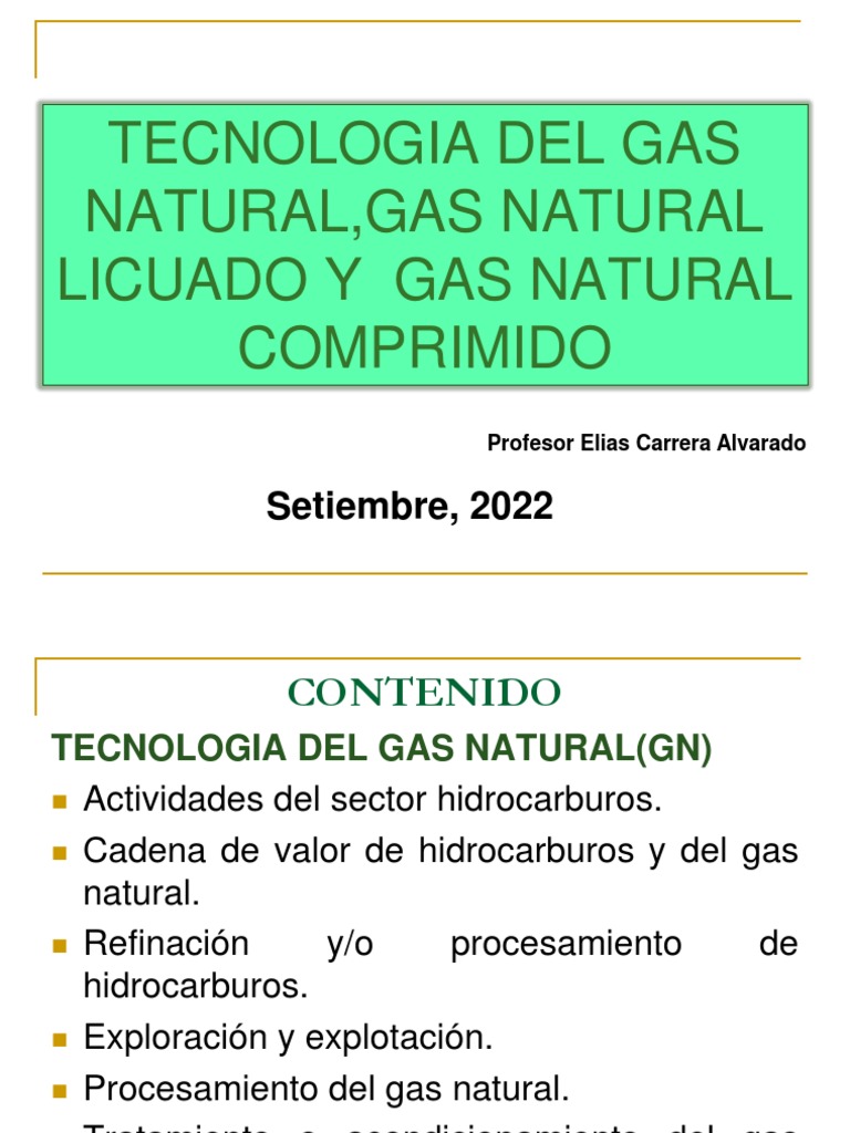 Tecnología del Gas Natural y GNL/GNC | PDF | Gas natural licuado | Gas ...