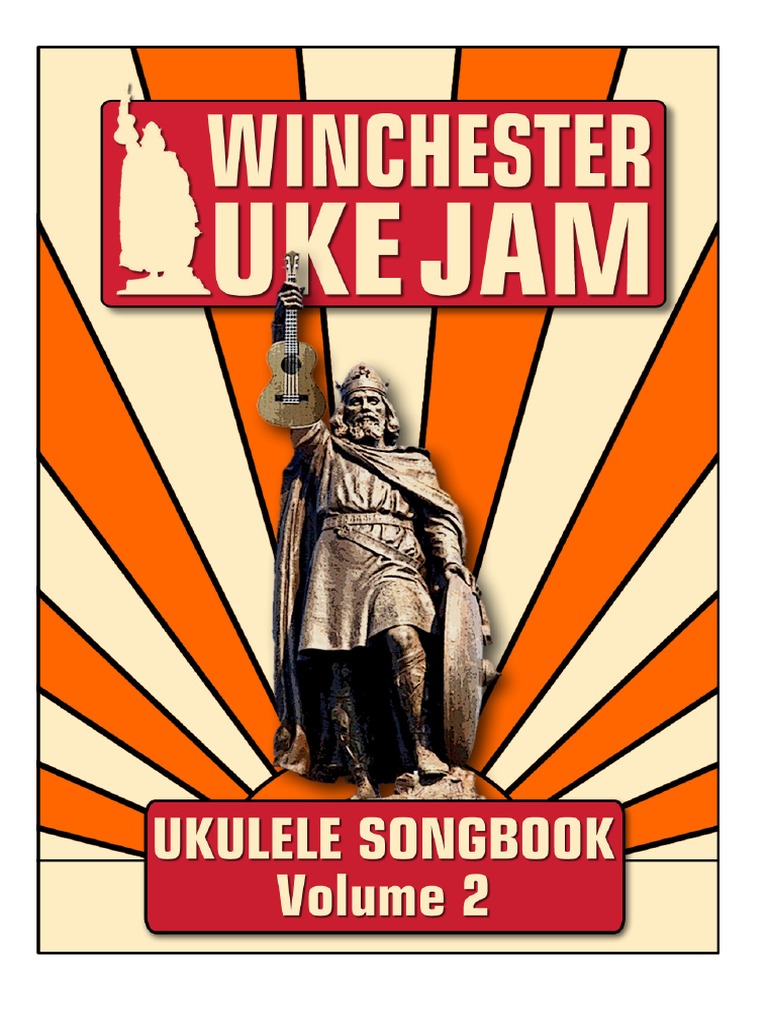Winchester Uke Jam Songbook Vol 2 Ipad Version Rev 01 PDF