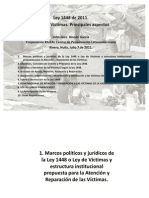 Ley de Víctimas, Principales Aspectos. 2011