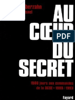 Au Coeur Du Secret 1500 Jours Aux Commandes de La DGSE (1989-1993) (Claude Silberzahn Jean Guisnel (Silberzahn Etc.)