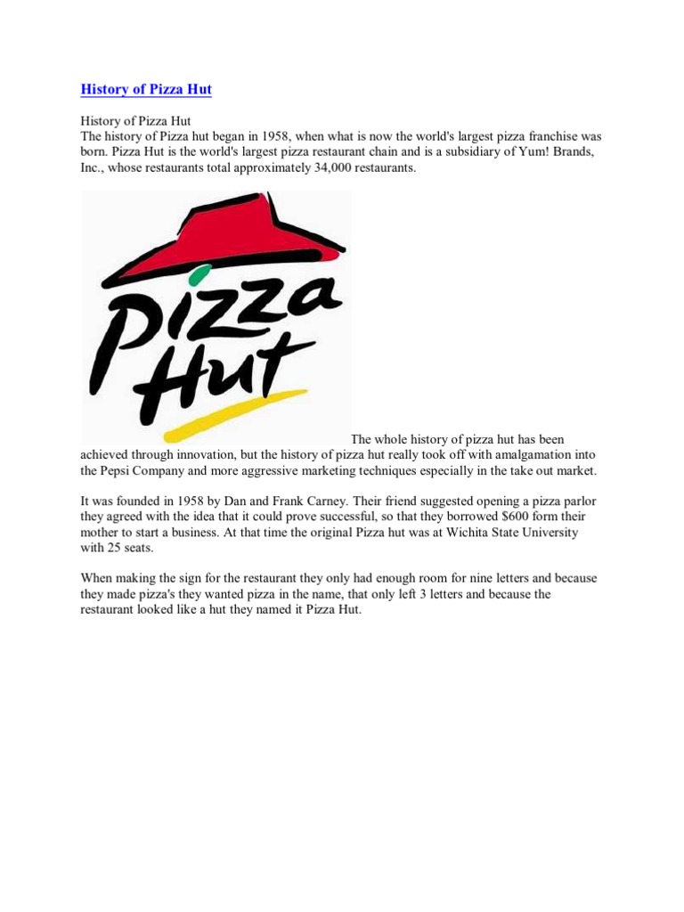 History of Pizza Hut Pepsi Co Fast Food