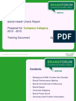 Brand Health Check Report Prepared For: 2012 - 2015 Training Document April 2015