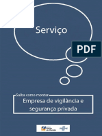 Como Montar Uma Empresa de Vigilância e Segurança Privada