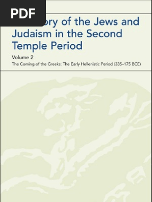 A History Of The Jews And Judaism In The Second Temple - 