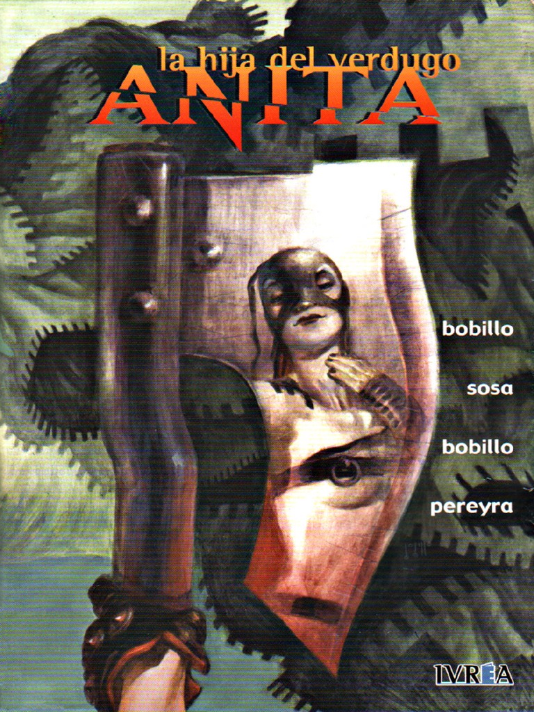 Anita La Hija Del Verdugo - Argentina (Bobillo, Sosa, Bobillo) | PDF