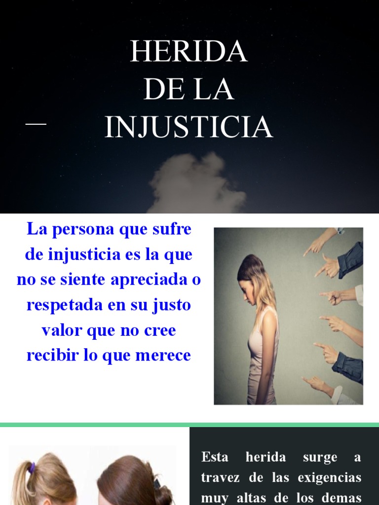 Sanando la Herida de Injusticia | PDF