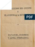 LA REVOLUCION DEL CUENTO Y EL CUENTO de La REVOLUCION DICTADURA, OLIGARQUIA Y CAPITAL INTERNACIONAL