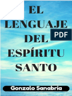 El lenguaje del Espiritu Santo - Gonzalo Sanabria
