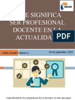 ¿Que Significa Ser Profesional Docente en La Actualidad¿ 05 Sept. 19