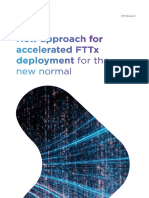 A New Approach To Accelerating FTTX Deployment