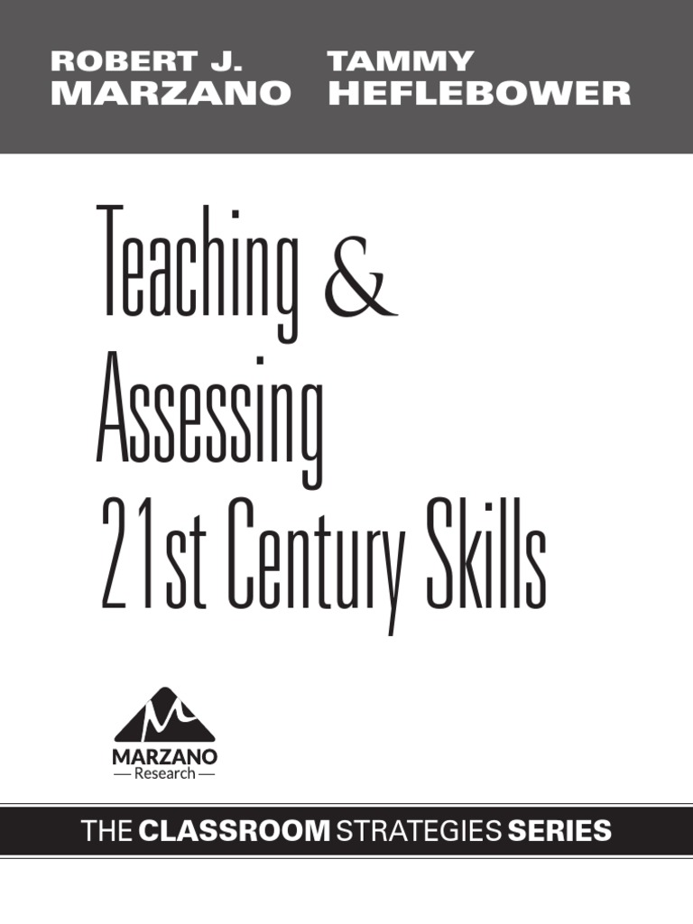 teaching-and-assessing-21st-century-skills-marzano-robert-j