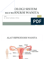 Histologi Sistem Reproduksi Wanita: Oleh Dr. Delia Yusfarani, M.Kes