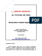 Osho EL MAYOR DESAFIO EL FUTURO DE ORO