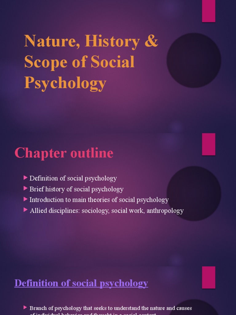 Nature, History & Scope of Social Psychology | PDF | Social Psychology ...