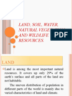 Land, Soil, Water, Natural Vegetation& Wildlife Resources