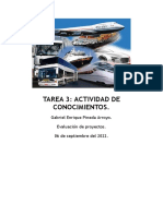 Tarea 3: Actividad de Conocimientos.: Gabriel Enrique Pineda Arroyo. Evaluación de Proyectos. 06 de Septiembre Del 2022