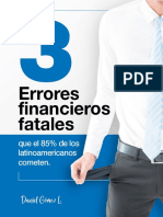 Errores Financieros Fatales: Que El 85% de Los Latinoamericanos Cometen