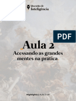 Acessando As Grandes Mentes Na Prática