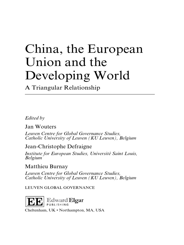 DEFRAIGNE, JeanChristophe The Historical Links Between China, Europe and The Developing World
