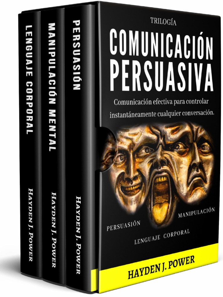 Claves de la Comunicación Persuasiva | PDF | Persuasión | Las emociones