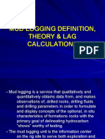 04_Mud Logging Theory, Lag Calculatios & Responsibility