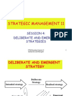 Deliberate and Emergent Strategy