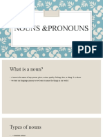 NOUNS &PRONOUNS