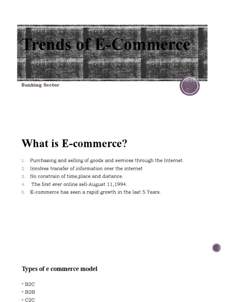 Trends of E-Commerce | PDF | E Commerce | Marketing