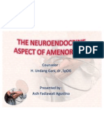 The Neuroendocrine Aspect of Amen or Rhea Asih