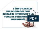 ASPECTO ÈTICO-LEGALES RELACIONADOS CON CUIDADOS INTENSIVOS Y LA