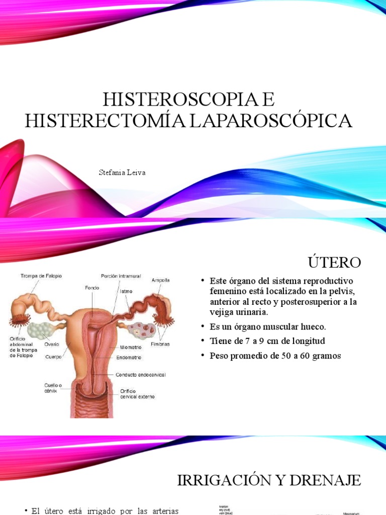 Histeroscopia e Histerectomía Laparoscópica | PDF