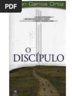 O Discípulo - Juan Carlos Ortiz